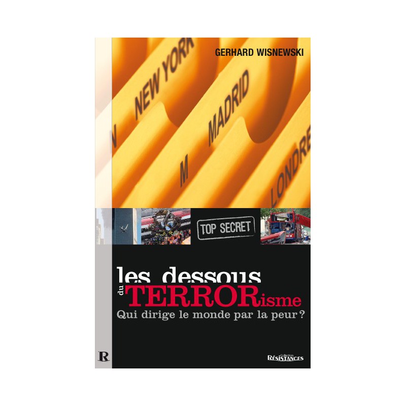 Les Dessous du terrorisme