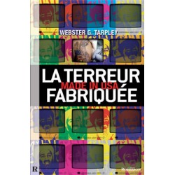 La Terreur fabriquée, Made...