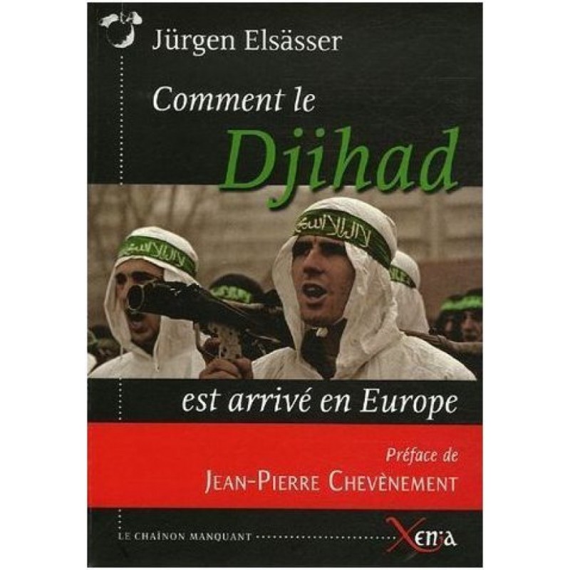 Comment le Djihad est arrivé en Europe